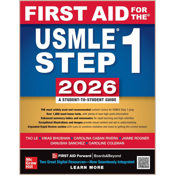 First Aid for the USMLE Step 1 (2026 Edition) – High-Yield Review Book for Medical Exam Preparation & Clinical Mastery